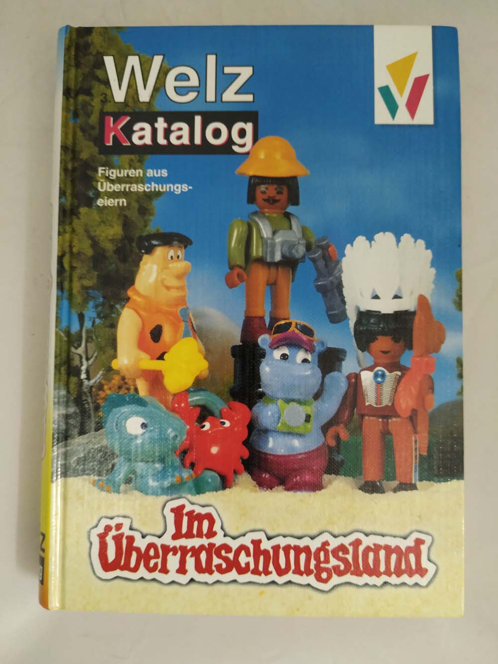 Welz Junior Katalog Figuren aus �berraschungseiern (1996, gebraucht)