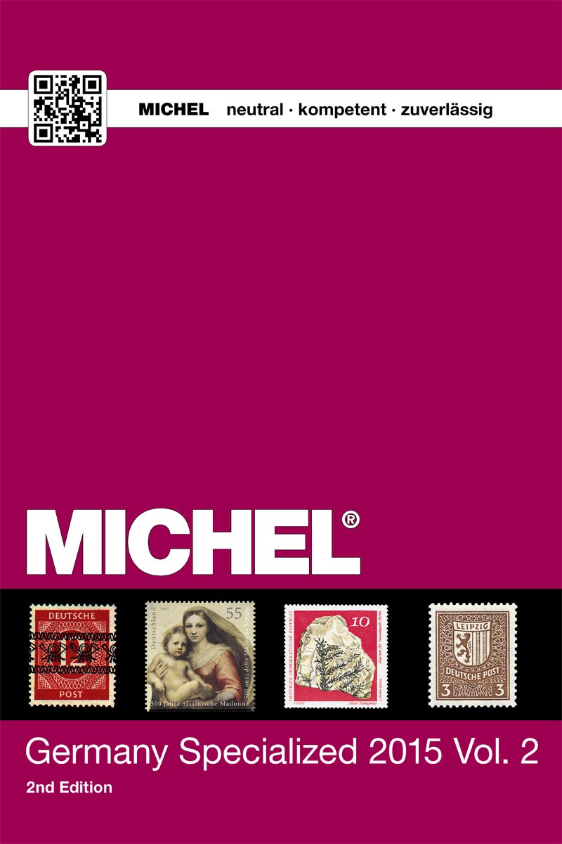 Michel Germany Specialized Catalogue 2015/2016, Vol. 2  Deutschland-Spezial-Katalog 2015 Band 2 in Englisch